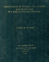 Image of Presentation Of Tetanus Neonatorum And Its Outcome In a Medical College Hospital A Study Of 128 Cases