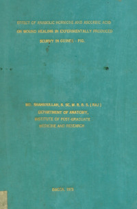 Image of Effect Of Anabolic Hormone And Asccrbic Acid On Wound Healing In Experimentally Produced Scurvy In Guinea-Pig