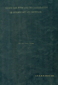 Image of Thirty Case Notes And Two Dissertations On Gynaecology And Obstetrics