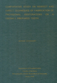 Image of Comparative Study On Indirect And Direct Techniques Of Fabrication Of Provisional Restorations On A Freshly Prepared Tooth