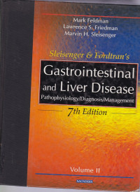 Image of Sleisenger & Fordtran's gastrointestinal and liver disease :pathophysiology, diagnosis, management