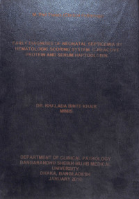 Image of EARLY DIAGNOSIS OF NEONATAL SEPTICEMIA BY HEMATOLOGIC SCORING SYSTEM, C-REACTIVE PROTEIN AND SERUM HAPTOGLOBIN