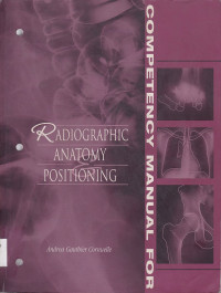 Image of Competency Manual For Radiographic Anatomy Positioning