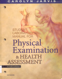 Image of STUDENT LABORATORY MANUAL FOR Physical Examination & Health Assessment