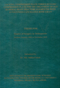 Image of Locking Compression Plate Versus Dynamic Compression Plate For The Treatment Of Old Humeral Shaft Fracture Augmented With Autogenous Cancellous Bone Graft