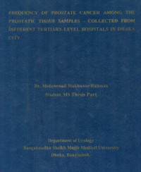Image of Frequency Of Prostate Cancer Among The Prostatic Tissue Samples Collected From Different Tertiary Level Hospitals In Dhaka City