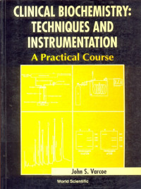 Image of CLINICAL BIOCHEMISTRY: TECHNIQUES AND INSTRUMENTATION A Practical Course