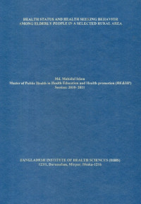 Image of Health Status And Health Seeking  Behavior Among Elderly People In Selected Reral Area