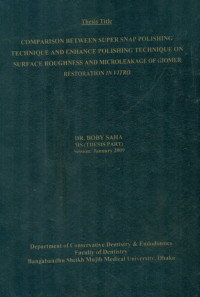 Image of Comparison Between Super Snap Polishing Technique And Enhance Polishing Technique On Surface Roughness And Microleakage Of Glomer Restoration In Vitro