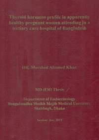 Image of Thyroid  hormone  profile  in  apparently  healthy  pregnant  women  attending  in  a  teriary  care  hospital  of  Bangladesh