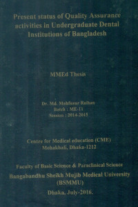 Image of Present status of Quality Assurance activities in Undergraduate Dental Institutions of Bangladesh