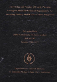 Image of Knowledge and Practice of Family Planning Among the Married Women of Reproductive Age Attending Primary Health Care Centre, Bangladesh