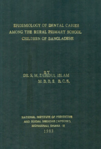Image of Epidemiology Of Dental Caries Among The Rural Primary School Children Of Bangladesh