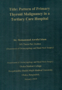 Image of Pattern of Primary Thyroid Malignancey in a Tertiary Care Hospital