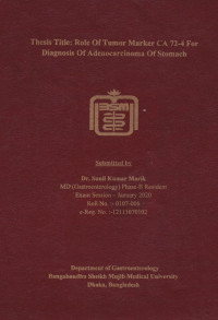 Image of Thesis Title: Role of Tumor Marker CA 72-4 for Diagnosis of Adenocarcinoma of Stomach