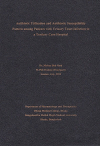 Image of Antibiotic Utilization and Antibiotic Susceptibillity Pattern Among Patients with Urinary Tract Infection in a Tertiary Care Hospital