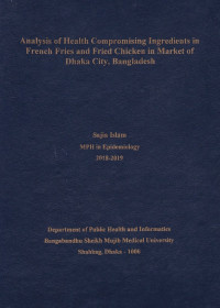 Image of Analysis of Health Compromissing Ingredients in French Fries and Fried Chicken in Market of Dhaka City, Bangladesh