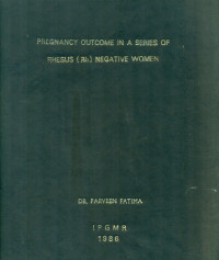 Image of Pregnancy Outcome In A Series Of Rhesus (Rh) Negative Women