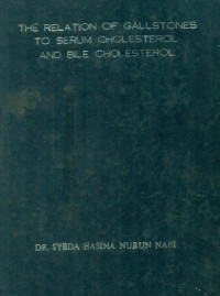 Image of The Relation Of Gallstones To Serum Cholesterol And Bile Cholesterol