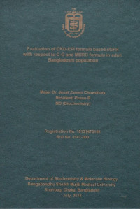 Image of Evaluation of CKD-EPI formula based eGFR with respect to C-G and MDRD formula in adult Bangladeshi population